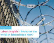 Lebenslängliche Haftstrafe